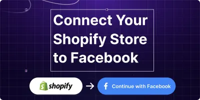 How to Connect Your Shopify Store to Facebook - Outfy